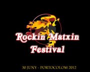 Rockin Matxin Festival 2012